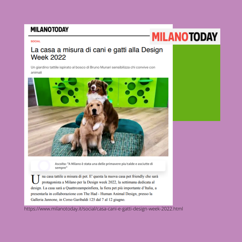 "La casa a misura di cani e gatti alla Design Week 2022." Milano Today