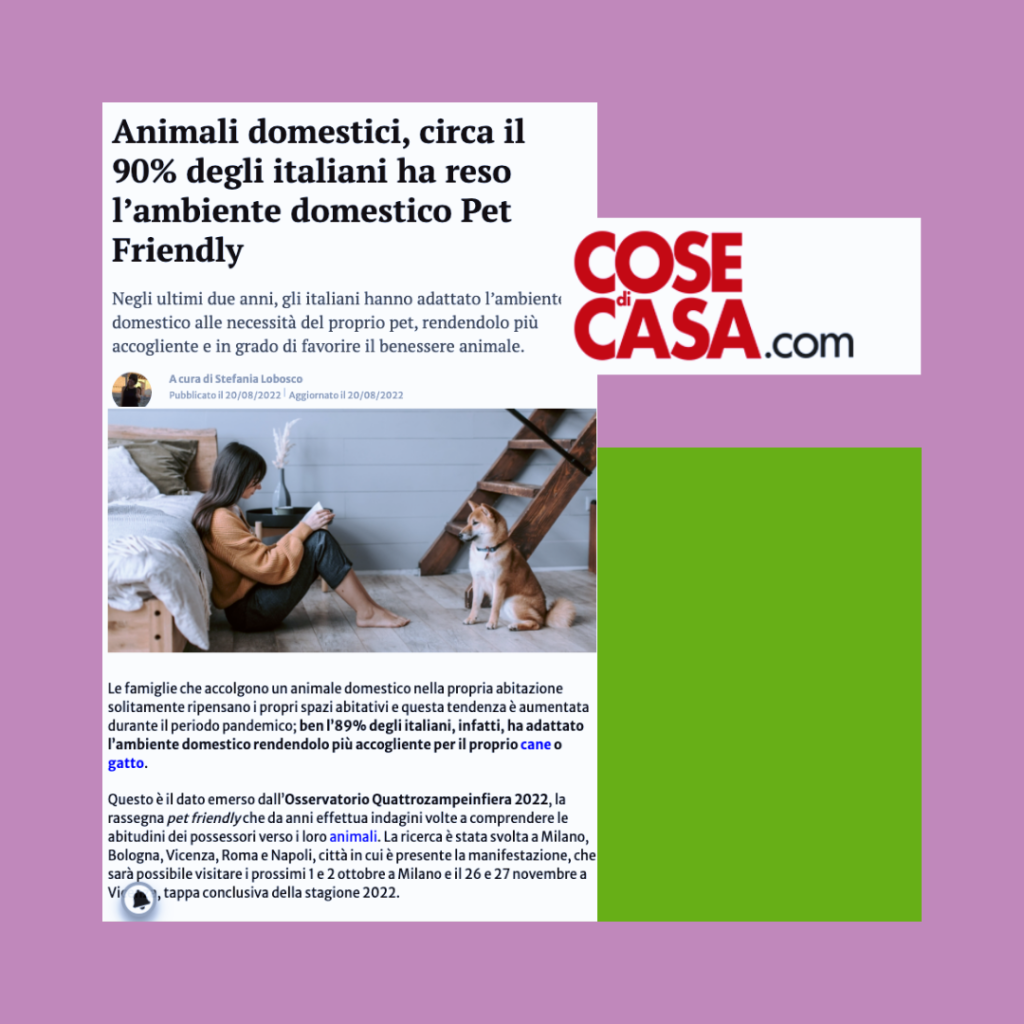 Gli italiani e l’ambiente domestico Pet Friendly. Cose di Casa.com