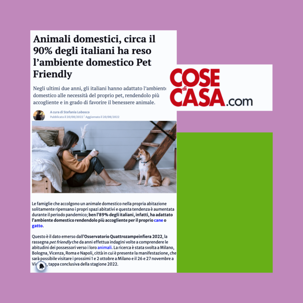 2022. Gli italiani e l’ambiente domestico Pet Friendly. Cose di Casa.com