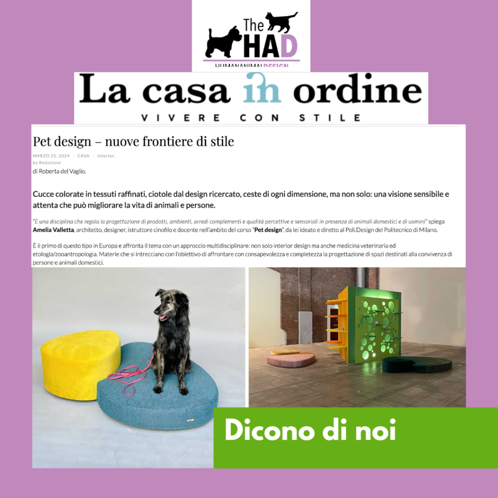 2024. Dicono di noi e del Corso Pet Design Poli.design a Milano. Su La Casa in Ordine